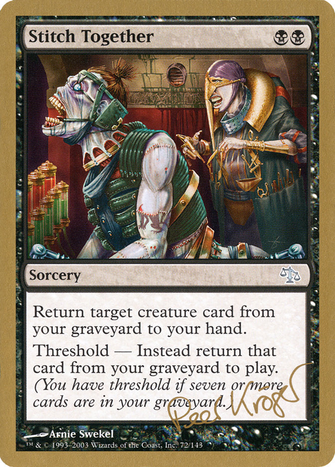 Stitch Together (Peer Kroger) [World Championship Decks 2003] | Galactic Gamez