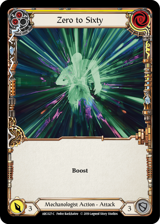 Zero to Sixty (Yellow) [ARC027-C] (Arcane Rising)  1st Edition Rainbow Foil | Galactic Gamez