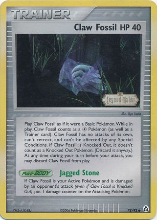 Claw Fossil (78/92) (Stamped) [EX: Legend Maker] | Galactic Gamez