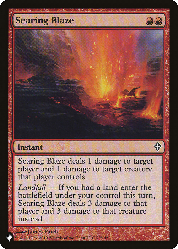 Searing Blaze [The List] | Galactic Gamez