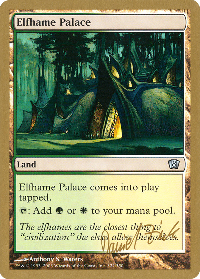 Elfhame Palace (Daniel Zink) [World Championship Decks 2003] | Galactic Gamez