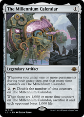 The Millennium Calendar [The Lost Caverns of Ixalan] | Galactic Gamez