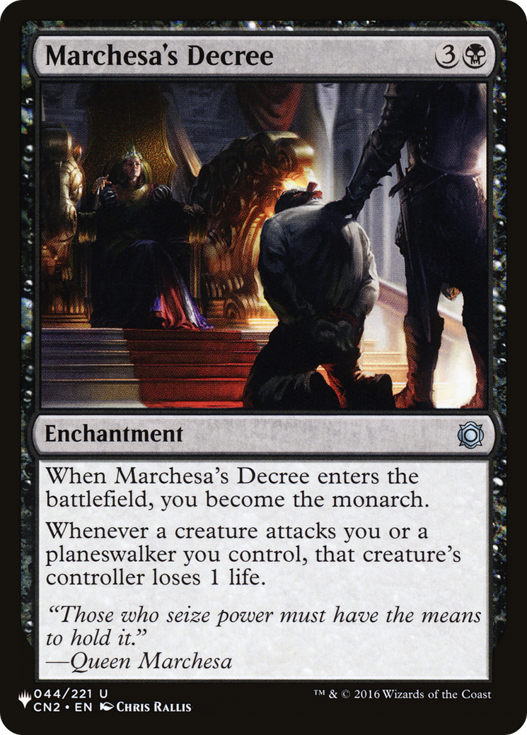 Marchesa's Decree [The List] | Galactic Gamez