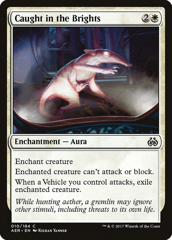Caught in the Brights [Aether Revolt] | Galactic Gamez