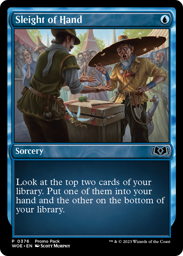 Sleight of Hand (Promo Pack) [Wilds of Eldraine] | Galactic Gamez
