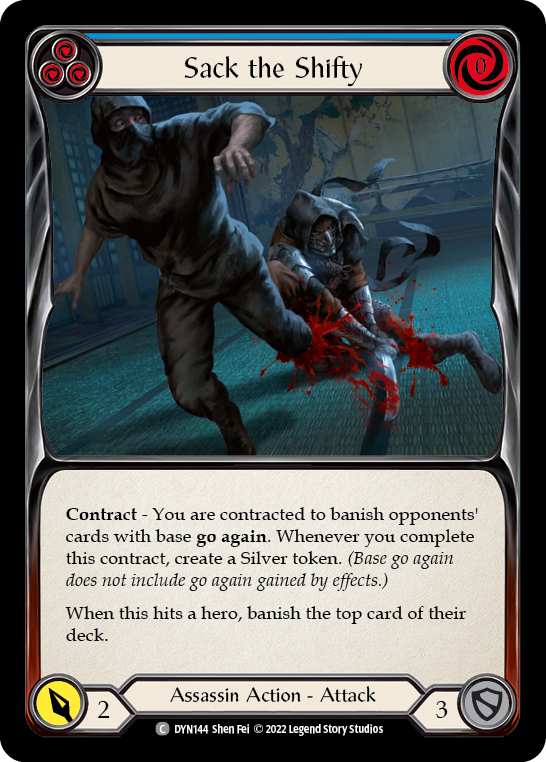 Sack the Shifty (Blue) [DYN144] (Dynasty)  Rainbow Foil | Galactic Gamez