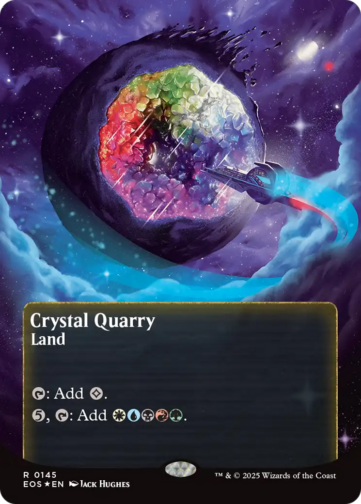 Crystal Quarry (0145) (Borderless) (Galaxy Foil) [Edge of Eternities: Stellar Sights] | Galactic Gamez