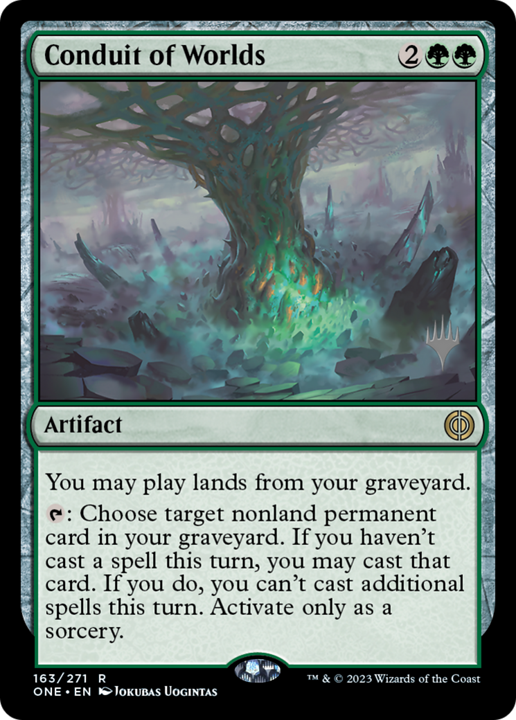 Conduit of Worlds (Promo Pack) [Phyrexia: All Will Be One Promos] | Galactic Gamez