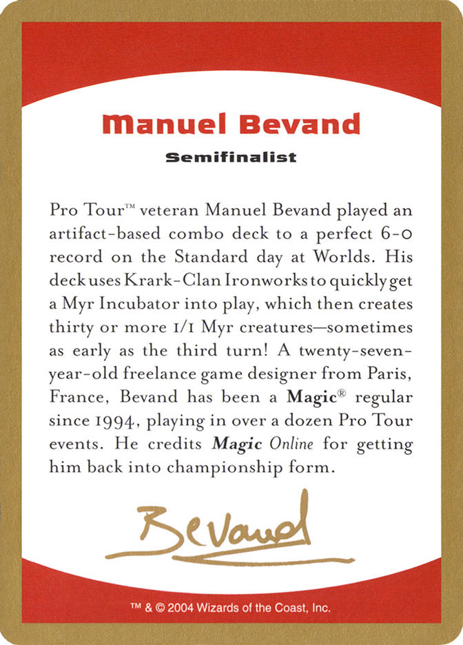 Manuel Bevand Bio [World Championship Decks 2004] | Galactic Gamez