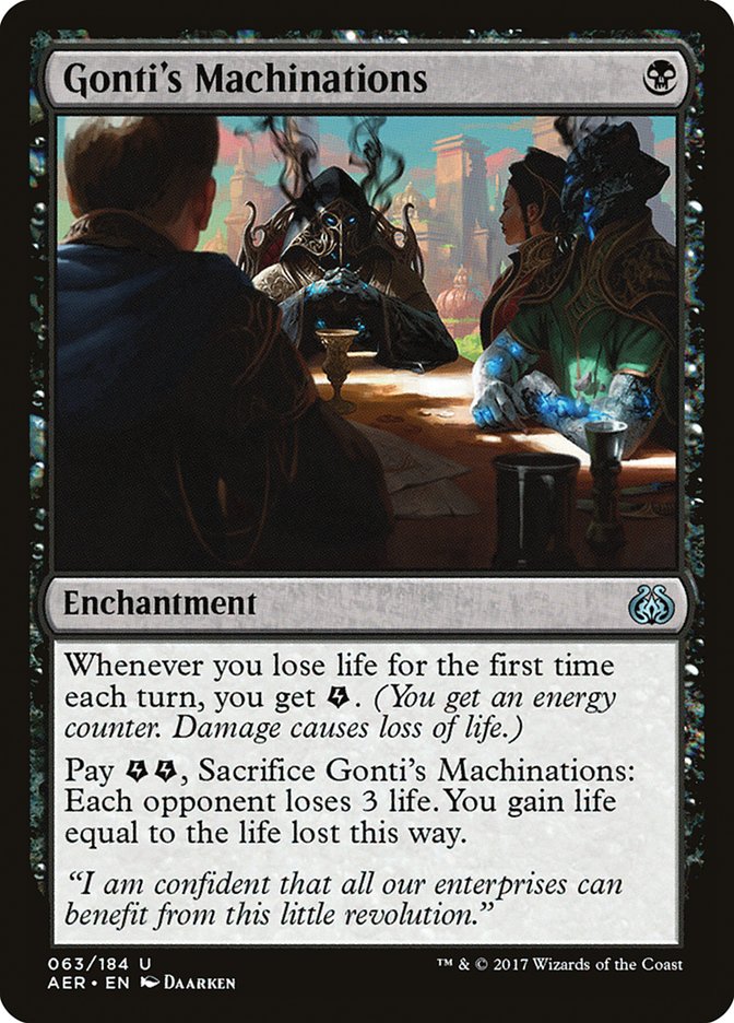 Gonti's Machinations [Aether Revolt] | Galactic Gamez