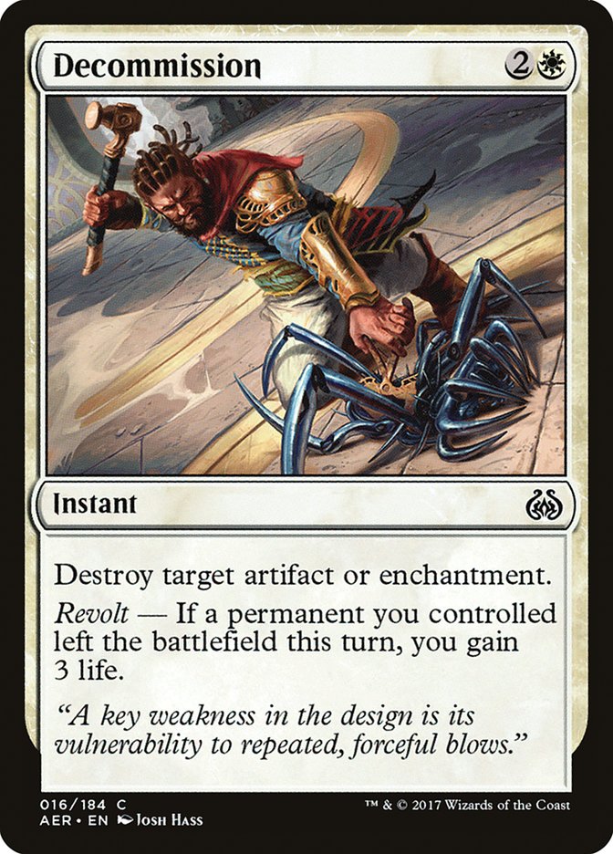 Decommission [Aether Revolt] | Galactic Gamez