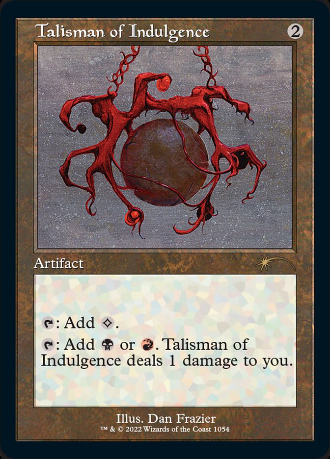 Talisman of Indulgence (Foil Etched) [Secret Lair Drop Series] | Galactic Gamez