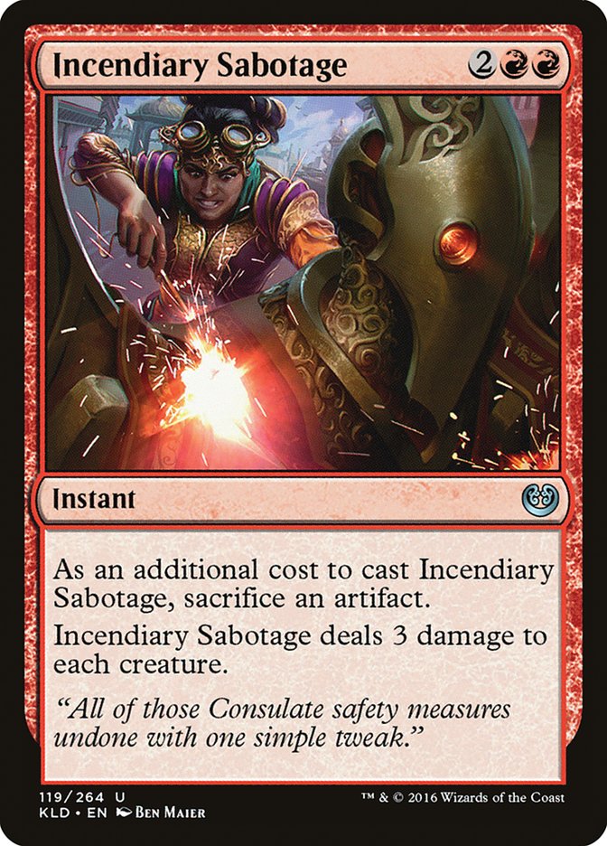 Incendiary Sabotage [Kaladesh] | Galactic Gamez