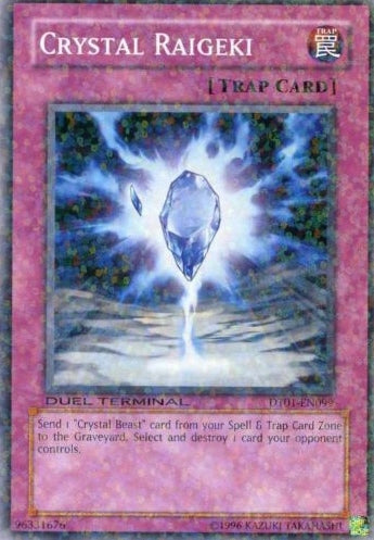 Crystal Raigeki [DT01-EN099] Common | Galactic Gamez
