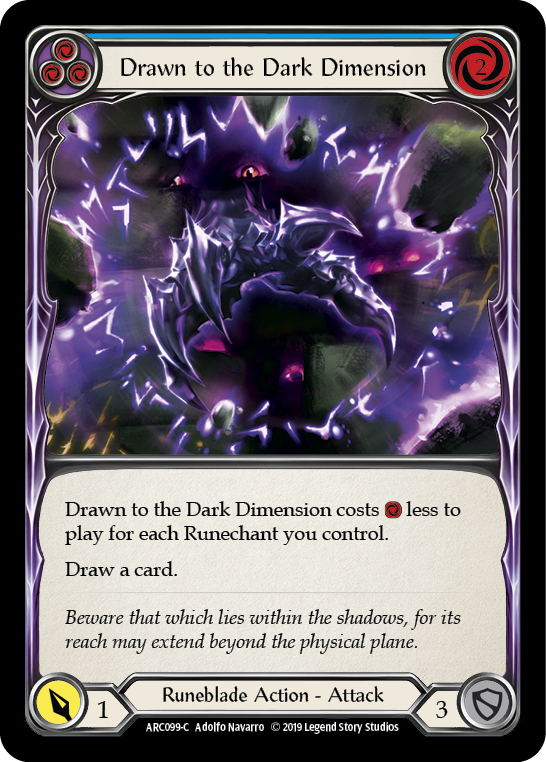 Drawn to the Dark Dimension (Blue) [ARC099-C] (Arcane Rising)  1st Edition Rainbow Foil | Galactic Gamez