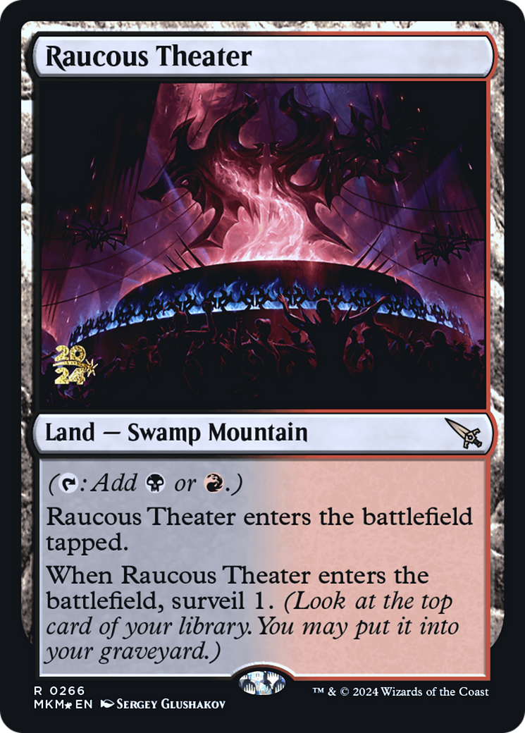 Raucous Theater [Murders at Karlov Manor Prerelease Promos] | Galactic Gamez