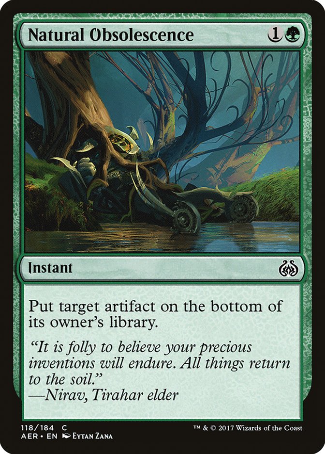 Natural Obsolescence [Aether Revolt] | Galactic Gamez