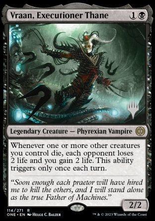 Vraan, Executioner Thane (Promo Pack) [Phyrexia: All Will Be One Promos] | Galactic Gamez