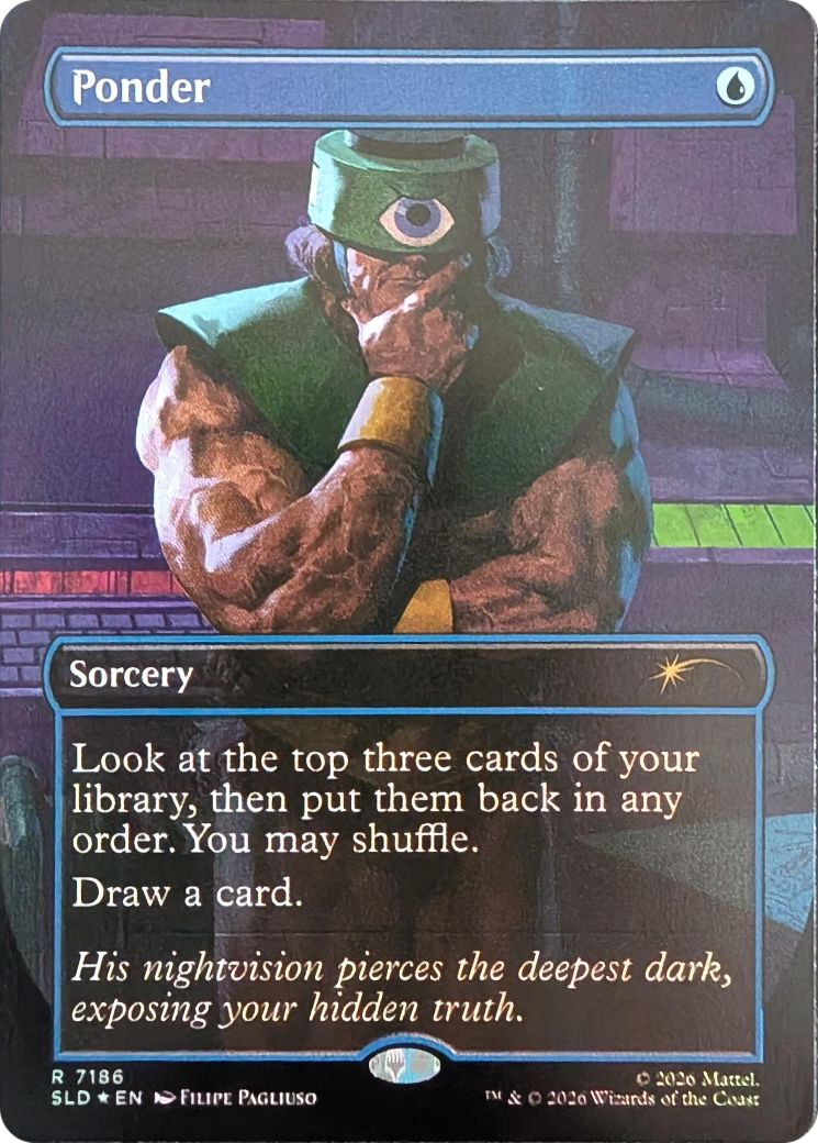 Ponder (7186) [Secret Lair Drop Series] | Galactic Gamez