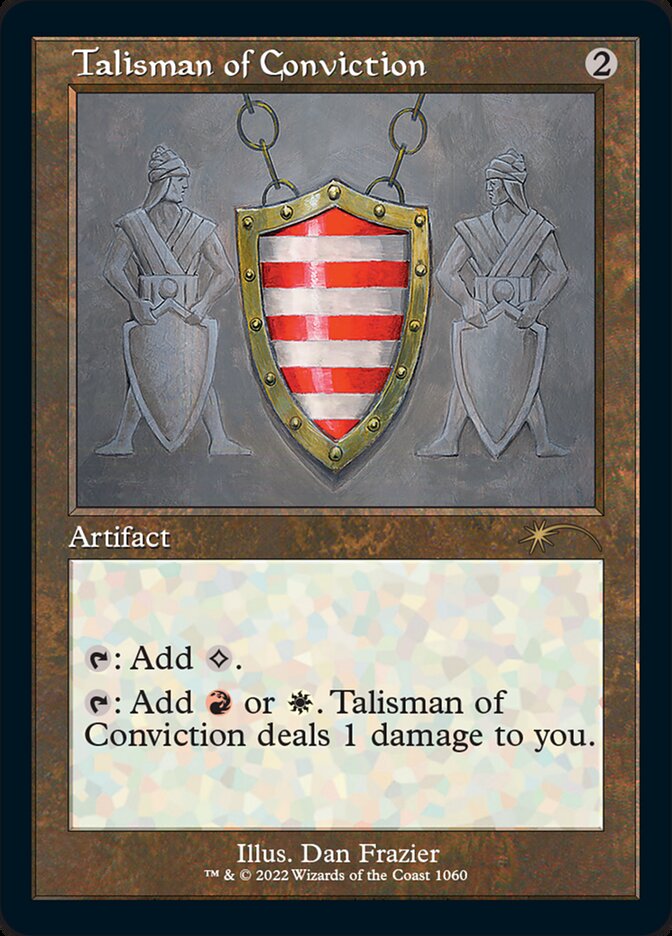 Talisman of Conviction [Secret Lair Drop Series] | Galactic Gamez