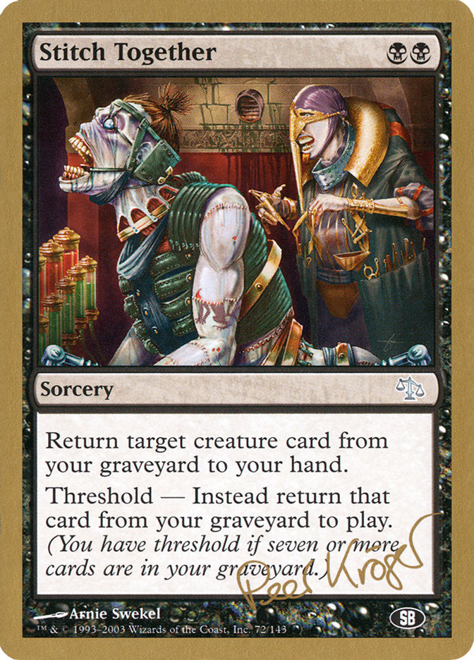 Stitch Together (Peer Kroger) (SB) [World Championship Decks 2003] | Galactic Gamez
