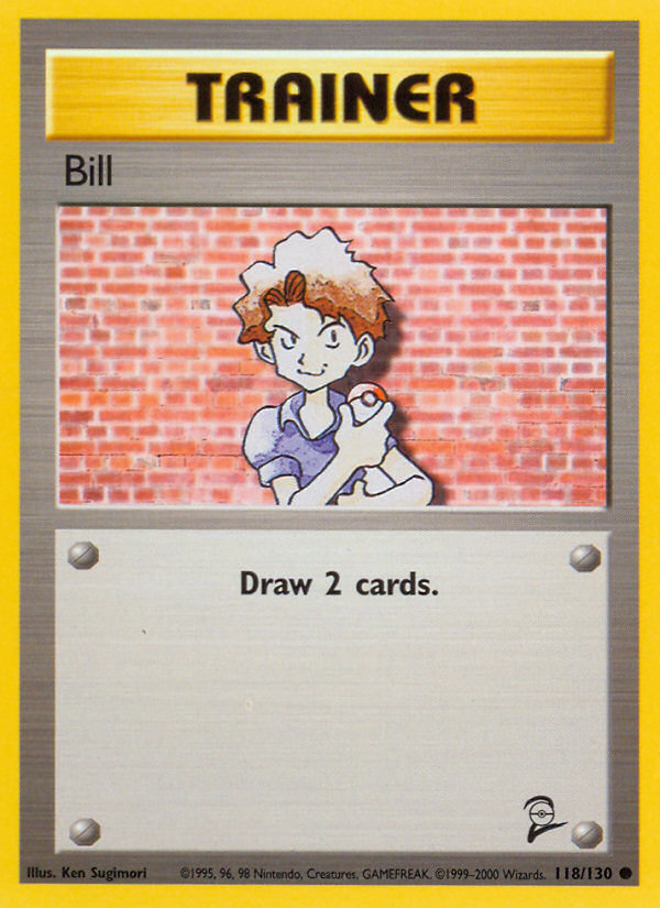 Bill (118/130) [Base Set 2] | Galactic Gamez