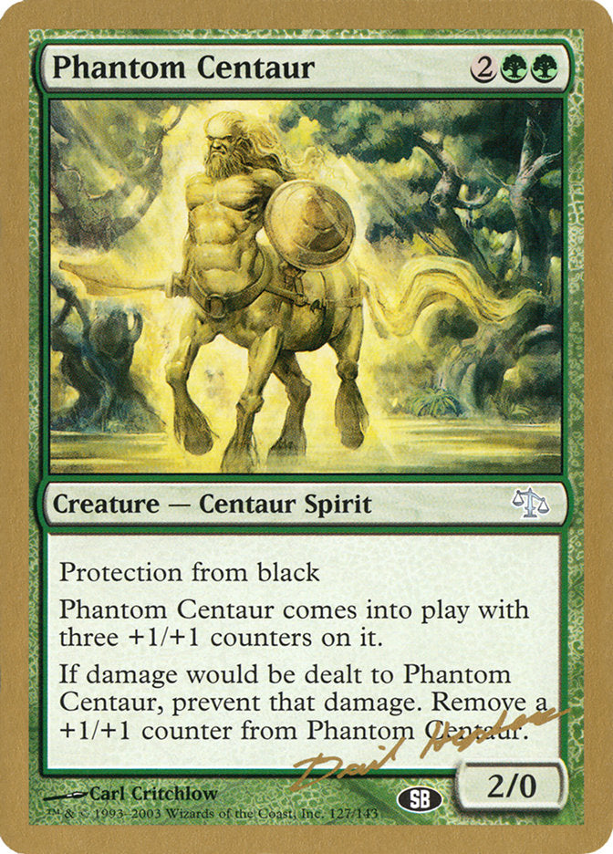 Phantom Centaur (Dave Humpherys) (SB) [World Championship Decks 2003] | Galactic Gamez