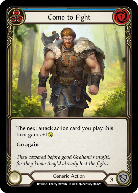 Come to Fight (Blue) [ARC205-C] (Arcane Rising)  1st Edition Rainbow Foil | Galactic Gamez