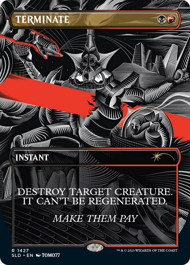 Terminate [Secret Lair Drop Series] | Galactic Gamez
