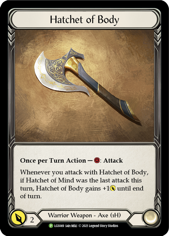 Hatchet of Body [LGS049] (Promo)  Cold Foil | Galactic Gamez