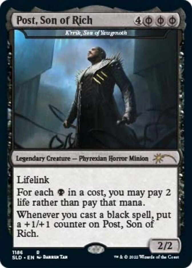 K'rrik, Son of Yawgmoth - Post, Son of Rich [Secret Lair Drop Series] | Galactic Gamez