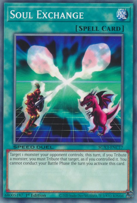 Soul Exchange [SGX3-ENC17] Common | Galactic Gamez