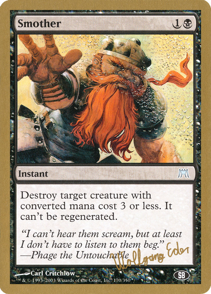 Smother (Wolfgang Eder) (SB) [World Championship Decks 2003] | Galactic Gamez