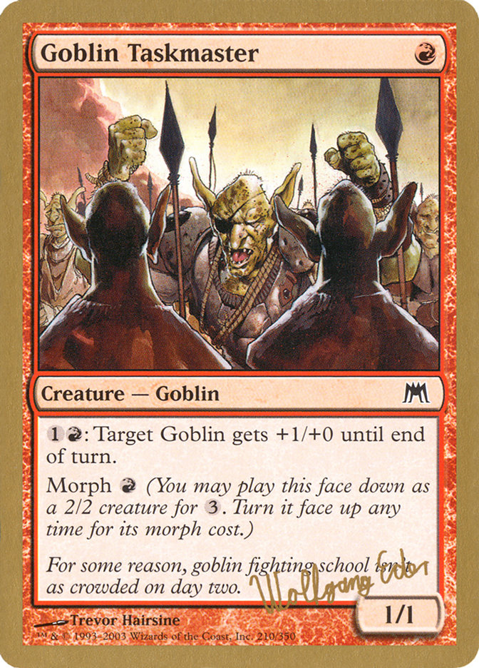 Goblin Taskmaster (Wolfgang Eder) [World Championship Decks 2003] | Galactic Gamez