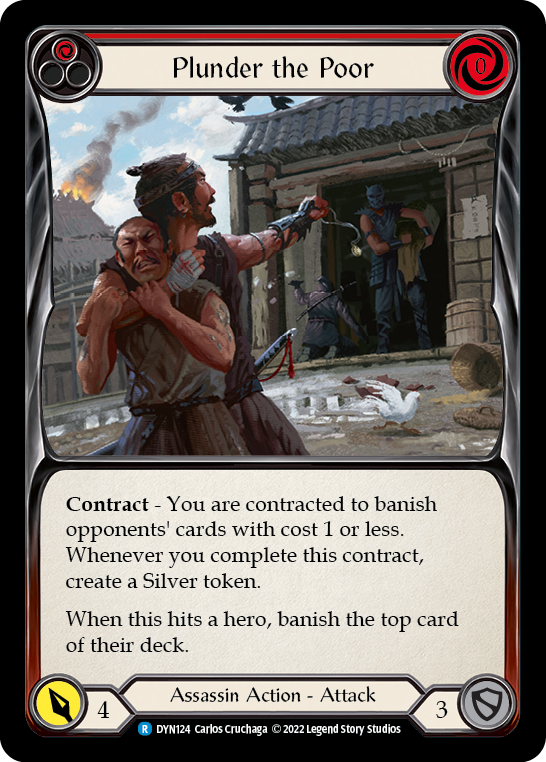 Plunder the Poor (Red) [DYN124] (Dynasty)  Rainbow Foil | Galactic Gamez