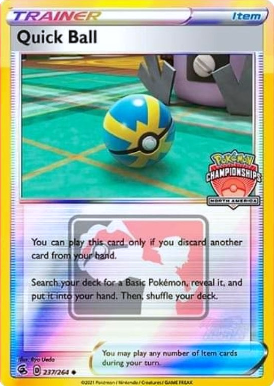 Quick Ball (237/264) (North America Championships Promo) [Sword & Shield: Fusion Strike] | Galactic Gamez