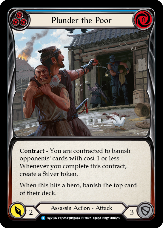 Plunder the Poor (Blue) [DYN126] (Dynasty) | Galactic Gamez