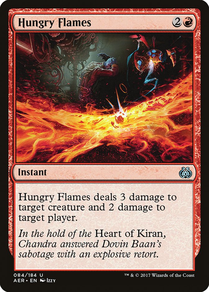 Hungry Flames [Aether Revolt] | Galactic Gamez