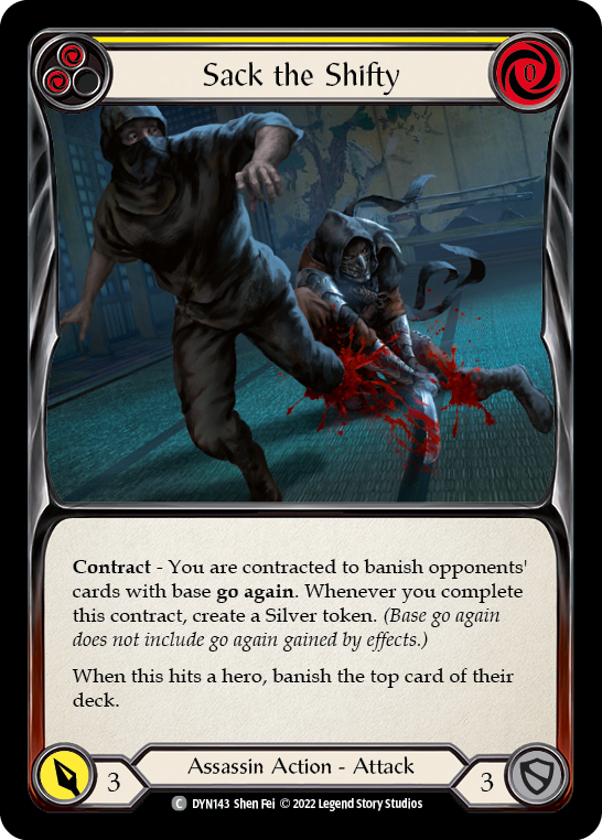 Sack the Shifty (Yellow) [DYN143] (Dynasty)  Rainbow Foil | Galactic Gamez
