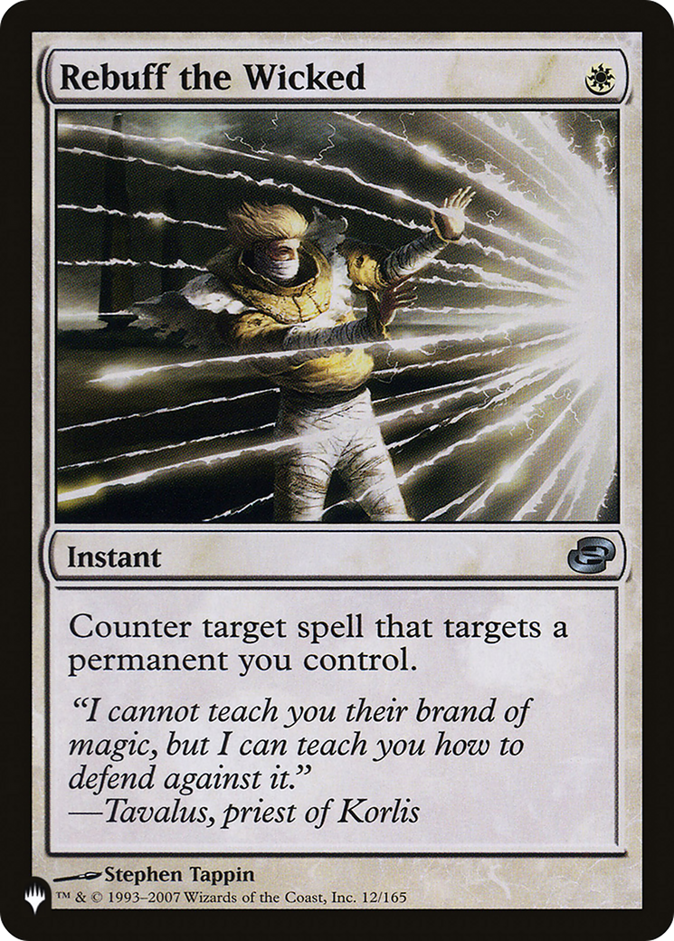 Rebuff the Wicked [The List] | Galactic Gamez