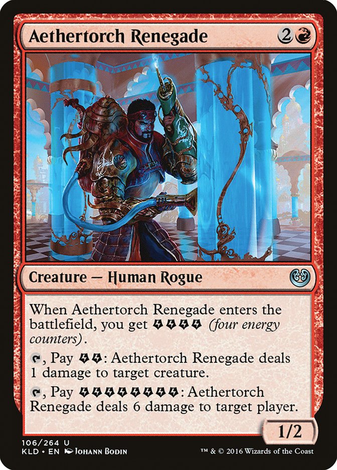 Aethertorch Renegade [Kaladesh] | Galactic Gamez