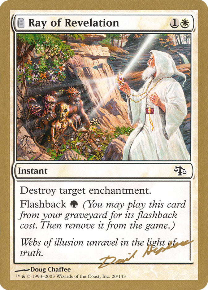 Ray of Revelation (Dave Humpherys) [World Championship Decks 2003] | Galactic Gamez