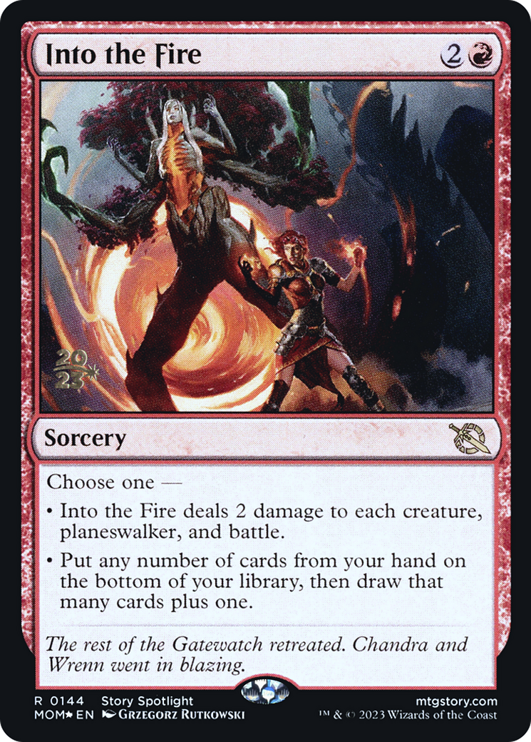 Into the Fire [March of the Machine Prerelease Promos] | Galactic Gamez