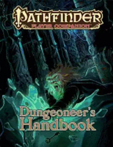 Pathfinder Player Companion Dungeoneer's Handbook | Galactic Gamez