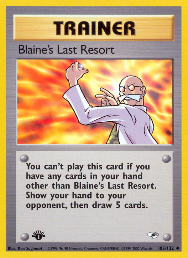 Blaine's Last Resort (105/132) [Gym Heroes 1st Edition] | Galactic Gamez