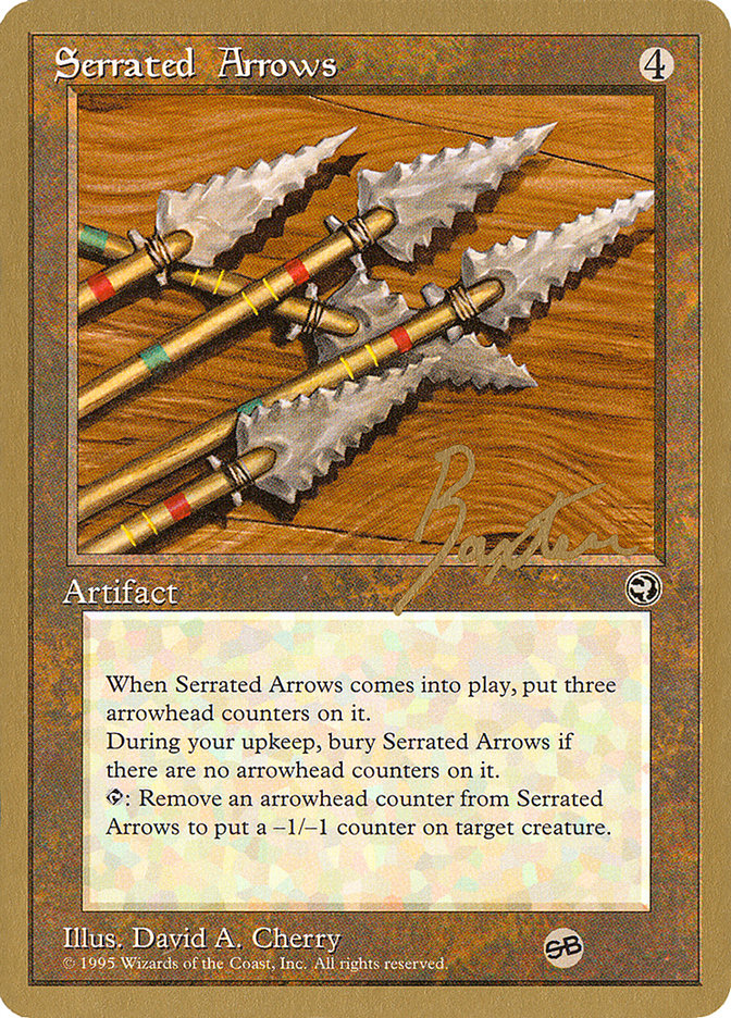 Serrated Arrows (George Baxter) (SB) [Pro Tour Collector Set] | Galactic Gamez