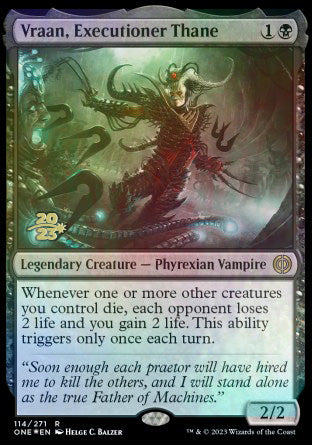 Vraan, Executioner Thane [Phyrexia: All Will Be One Prerelease Promos] | Galactic Gamez