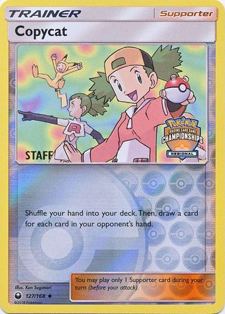 Copycat (127/168) (Regional Championship Promo Staff) [Sun & Moon: Celestial Storm] | Galactic Gamez