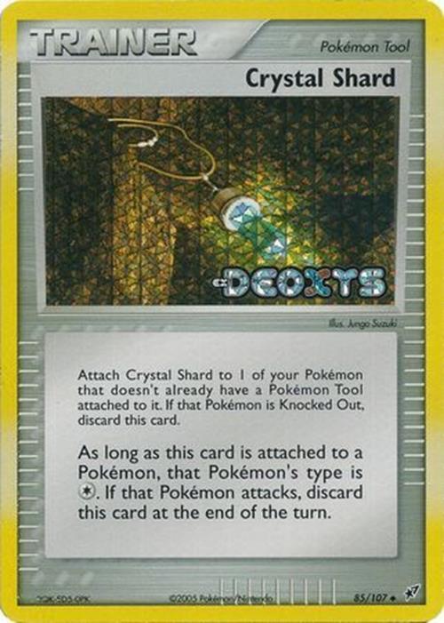 Crystal Shard (85/107) (Stamped) [EX: Deoxys] | Galactic Gamez