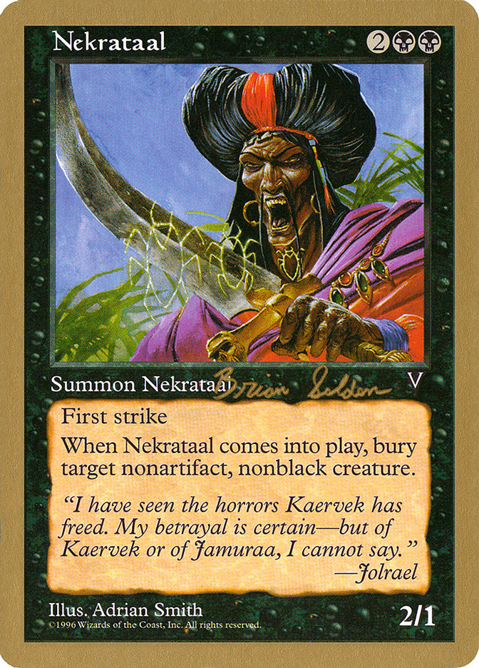 Nekrataal (Brian Selden) [World Championship Decks 1998] | Galactic Gamez